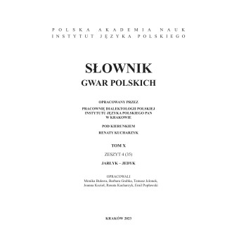 Słownik gwar polskich, t. 10, z. 4 (35) 