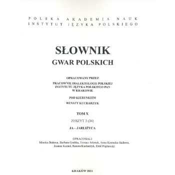 Słownik gwar polskich, t. 10, z. 3 (34) 