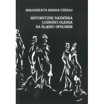 Małgorzata Magda-Czekaj, Historyczne nazwiska ludności Olesna 