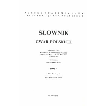 Słownik gwar polskich, t. 5, z. 3 (15)