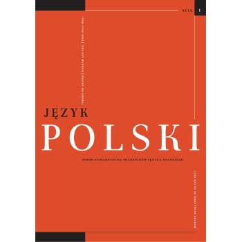 Język Polski. Rocznik XCIX zeszyt 1