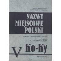 Nazwy miejscowe Polski - tom V: Ko-Ky