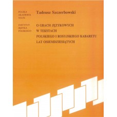 Tadeusz Szczerbowski, O grach językowych w tekstach