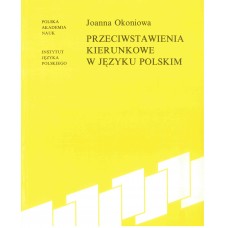 Joanna Okoniowa, Przeciwstawienia kierunkowe w języku polskim