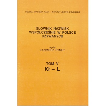 Słownik nazwisk, t. V: Kł-L, Kazimierz Rymut