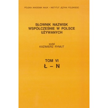 Słownik nazwisk, t. VI: Ł-N, Kazimierz Rymut