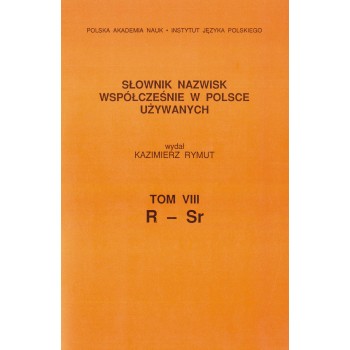 Słownik nazwisk, t. VIII: R-Sr, Kazimierz Rymut