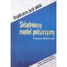 Ireneusz Bobrowski, Składniowy model polszczyzny