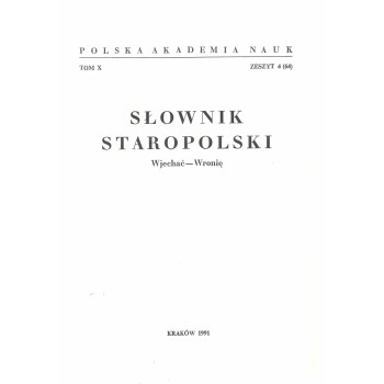 Słownik staropolski, t. X, z. 4 (64)