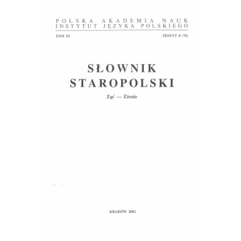Słownik staropolski, t. XI, z. 8 (76)