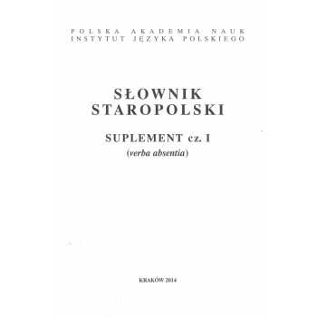 Słownik staropolski. Suplement cz. I